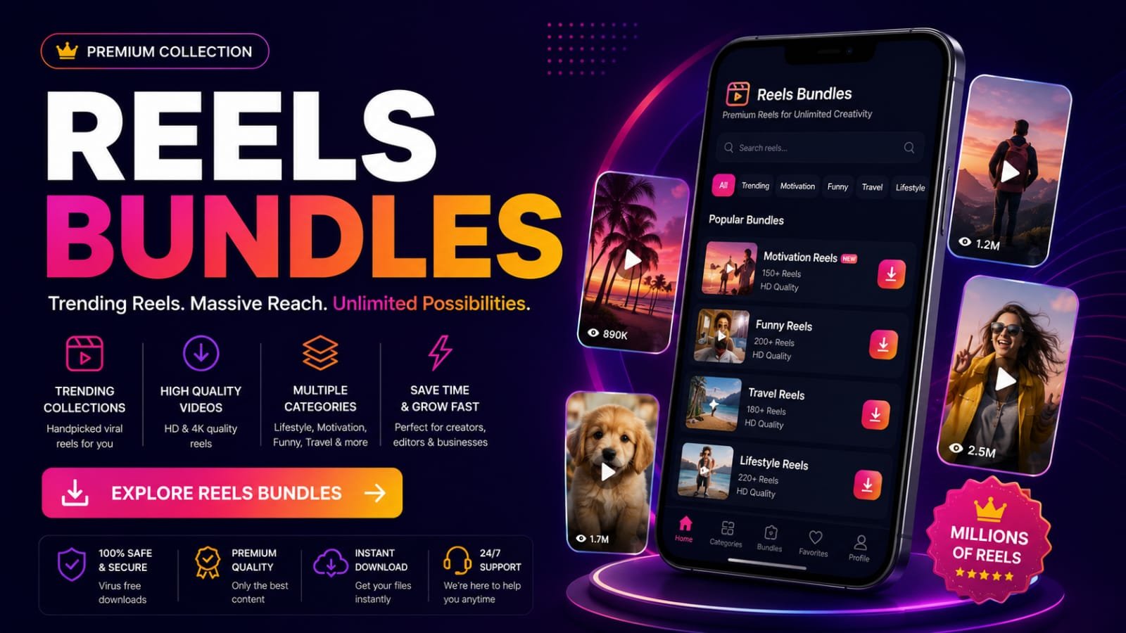 Reels Bundles